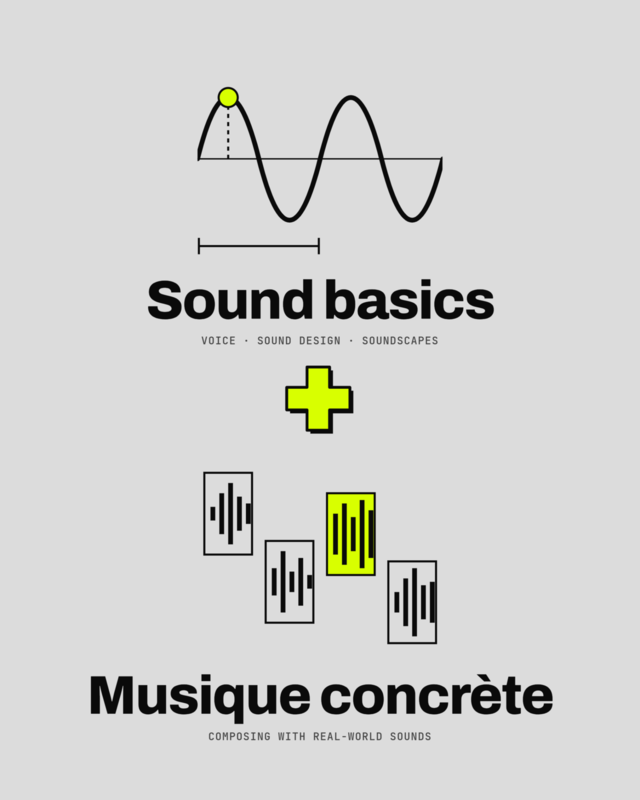 Sound basics and musique concrète